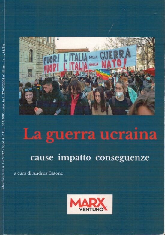 La guerra ucraina cause impatto conseguenze - Andrea Catone