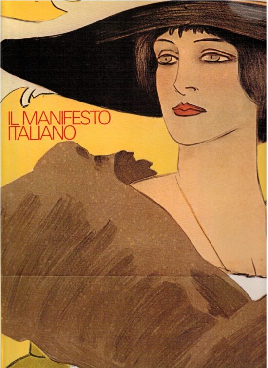 Il Manifesto Italiano, 1882-1925 - Luigi Menegazzi