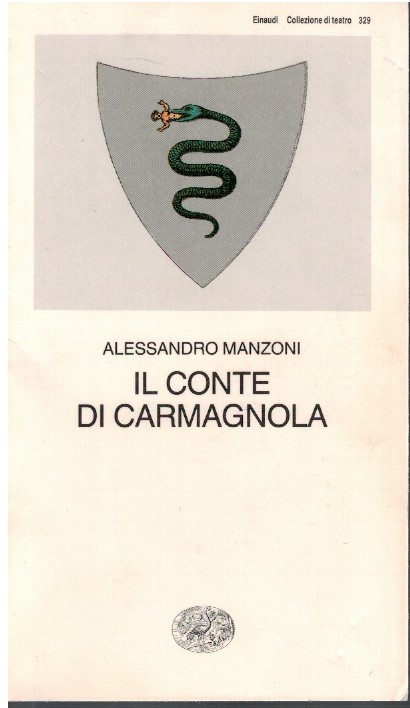 Il Conte di Carmagnola - Alessandro Manzoni