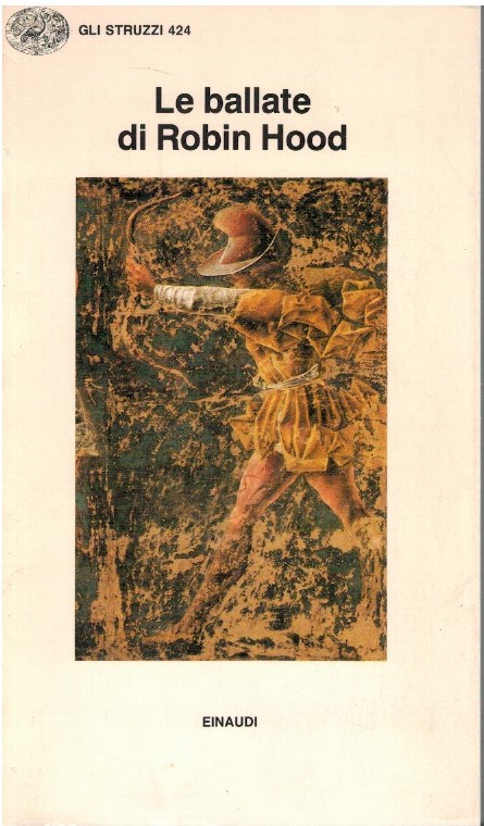 Le ballate di Robin Hood - Nicoletta Gruppi (a cura di)