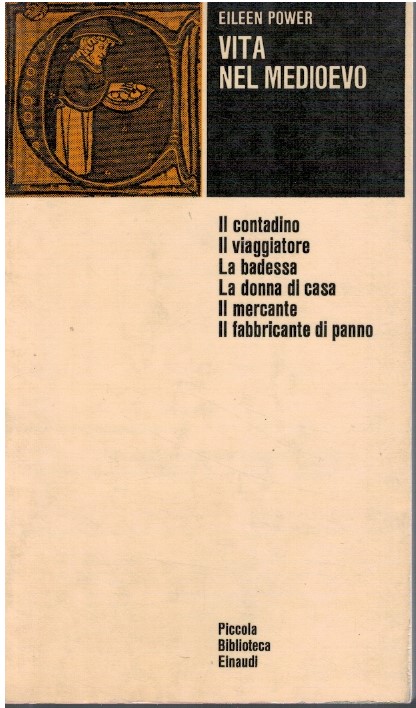 Vita nel medioevo - Eileen Power