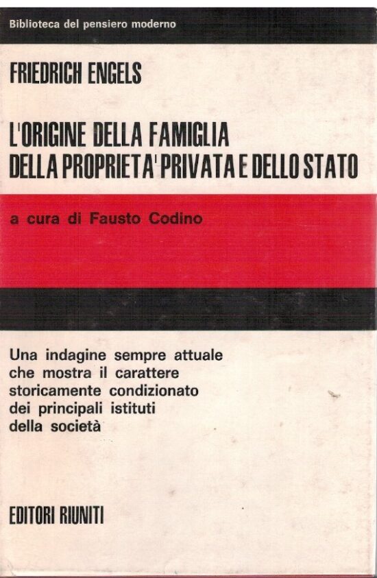 L'origine della famiglia della proprietà privata e dello Stato - Friedrich Eng