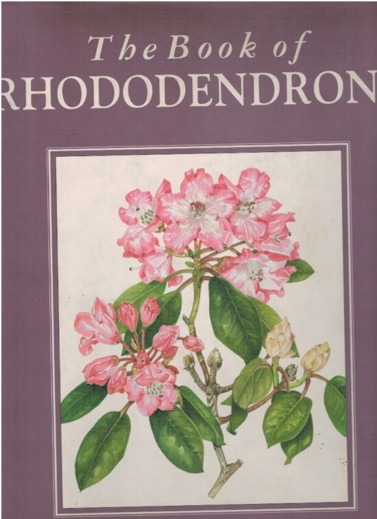 The book of rhododendrons - Marianna Kneller