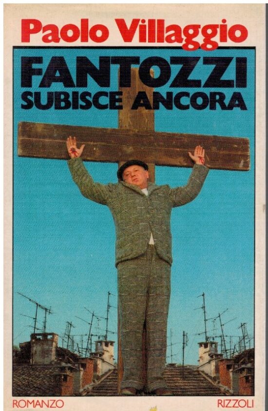 Fantozzi subisce ancora - Paolo Villaggio
