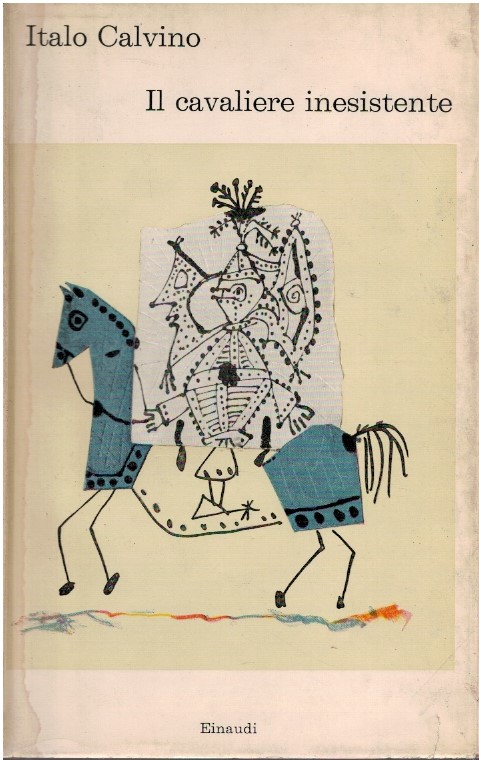 Il cavaliere inesistente - Italo Calvino
