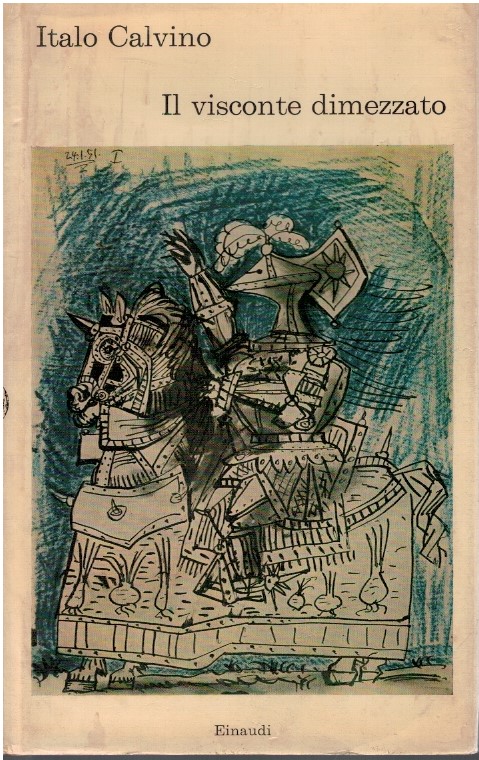 Il visconte dimezzato - Italo Calvino