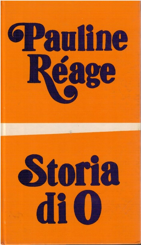 Storia di O - Pauline Réage