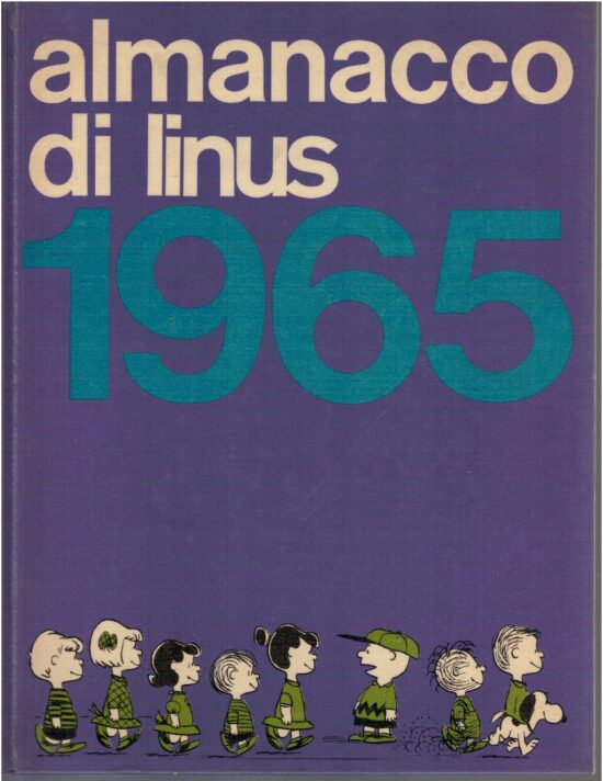 Almanacco di Linus 1965 - AA.VV