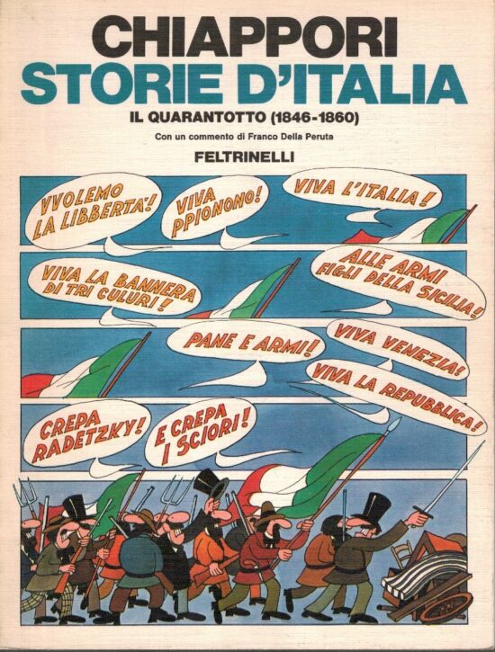 Storie d'Italia. Il quarantotto (1846-1860) - Chiappori