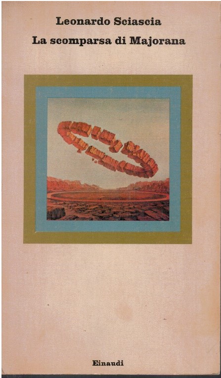 La scomparsa di Majorana - Leonardo Sciascia