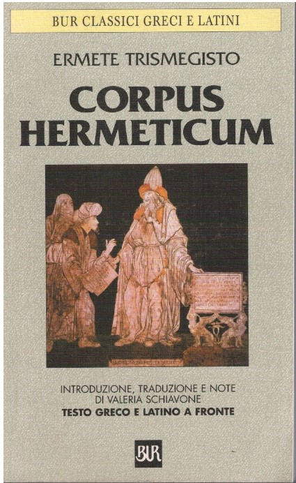 Corpus Hermeticum - Ermete Trismegisto