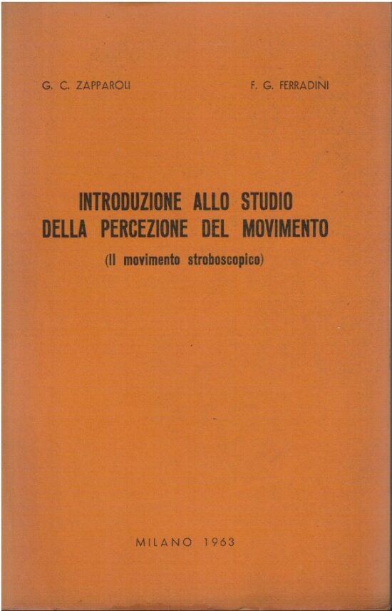 Introduzione allo allo studio della percezione del movimento (Il movimento str