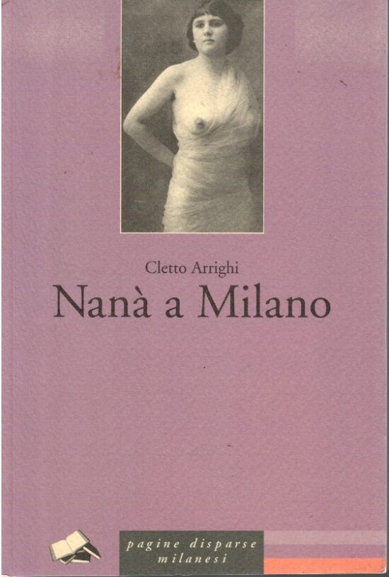 Nanà a Milano - Cletto Arrighi