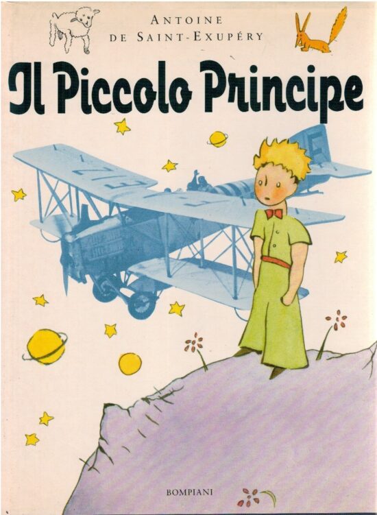 Il piccolo principe - Antoine De Saint- Exupéry