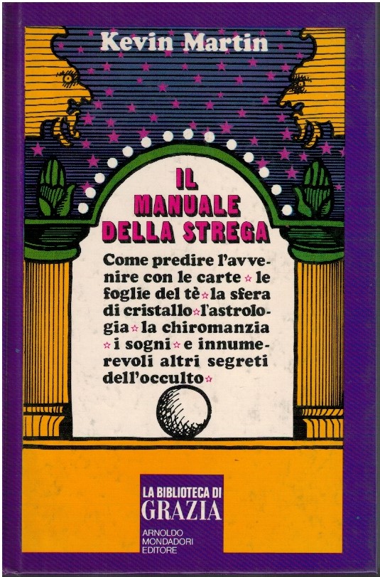 Il manuale della strega - Kevin Martin