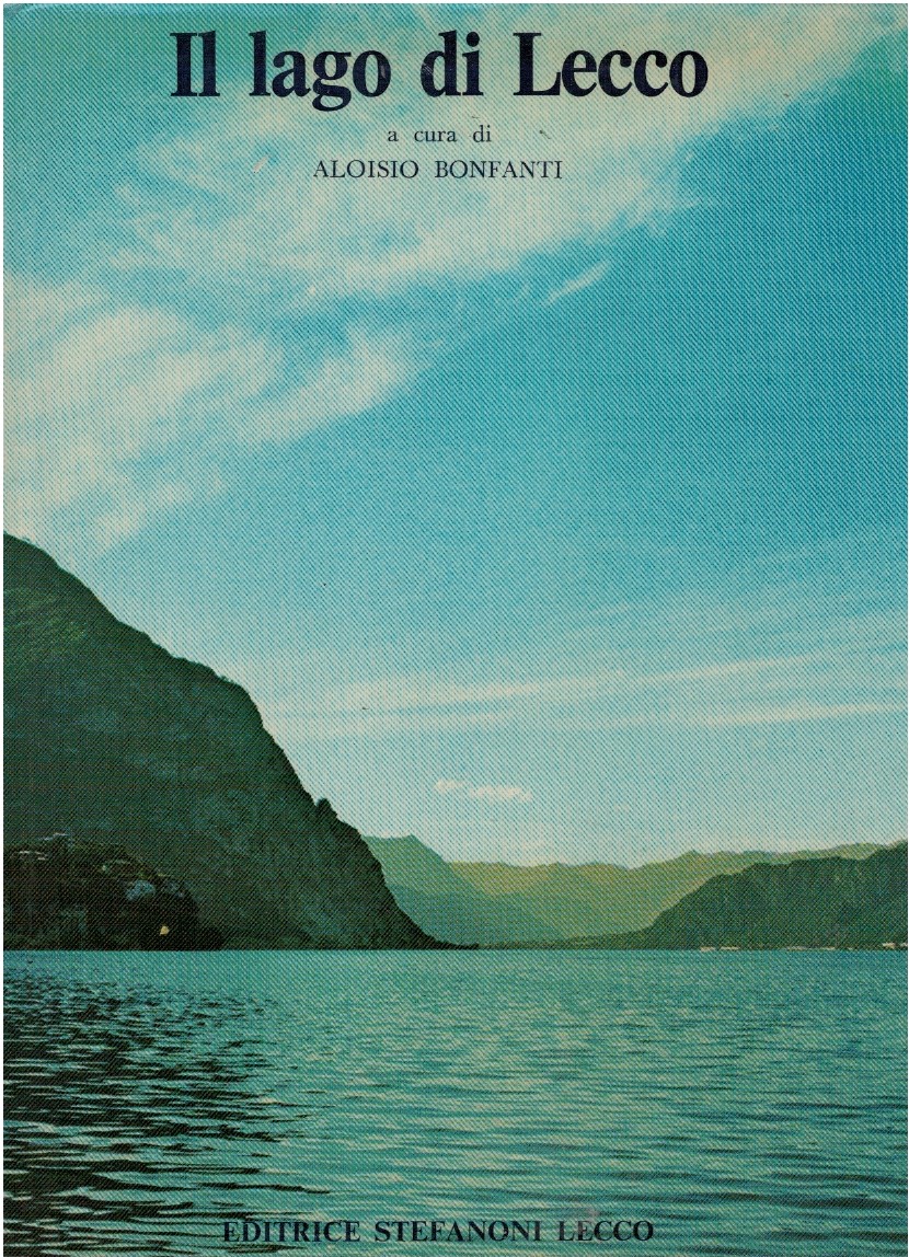 Il lago di Lecco - Aloisio Bonfanti 1 Il lago di Lecco - Aloisio Bonfanti
