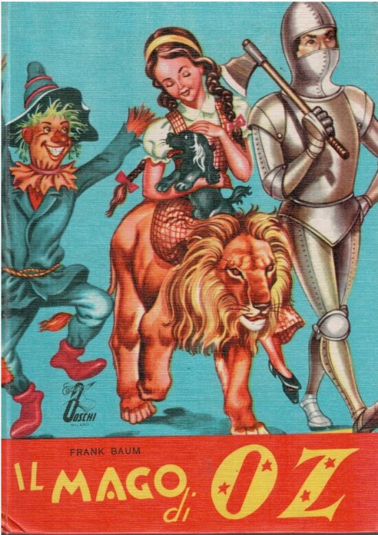 Il mago di OZ - Frank Baum
