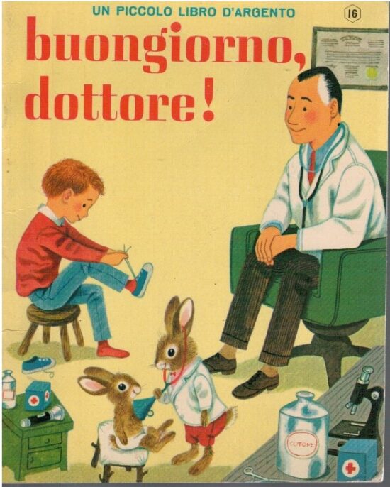 Buongiorno, dottore! - J.H.Seligmann, R.Scarry