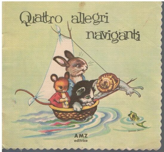 Quattro allegri naviganti - AA.VV