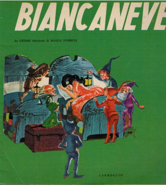 Biancaneve - Da Grimm riduzione di Maria Sembeni
