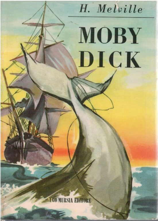 Moby Dick - Herman Melville