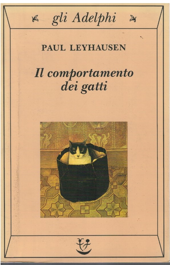 Il comportamento dei gatti - Paul Leyhausen 1 Il comportamento dei gatti - Paul Leyhausen