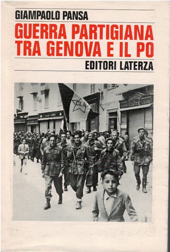 Guerra partigiana tra Genova e il Po - Giampaolo Pansa