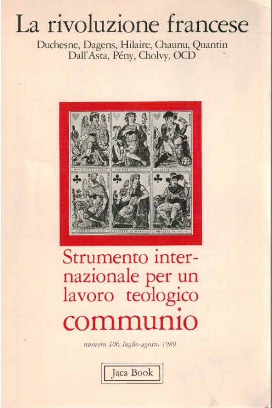 La rivoluzione francese Communio n.106. Strumento internazionale per un lavoro