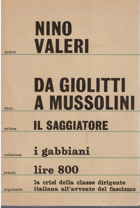 Da Giolitti a Mussolini - Nino Valeri