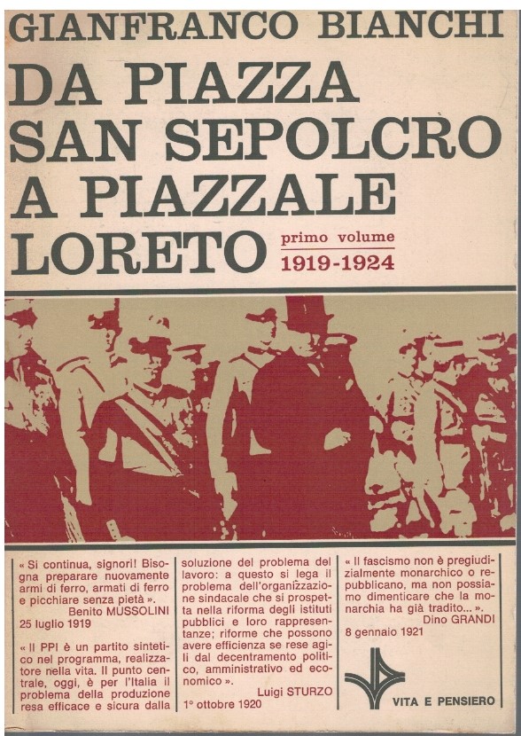 Da piazza San Sepolcro a Piazzale Loreto Primo volume - Gianfranco Bianchi 1 Da piazza San Sepolcro a Piazzale Loreto Primo volume - Gianfranco Bianchi