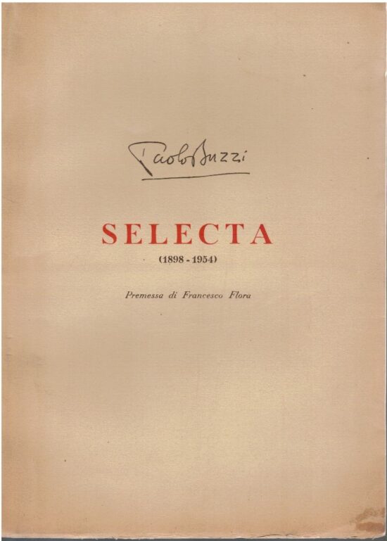 Selecta (1898-1954) - Paolo Buzzi