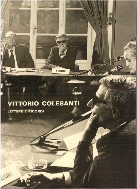 Lettere e ricordi - Vittorio Colesanti