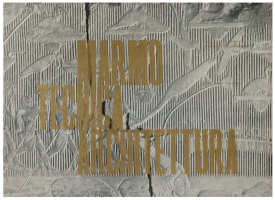Marmo tecnica architettura numero quattro anno VI - AA.VV