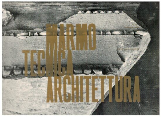 Marmo tecnica architettura numero due anno VI - AA.VV