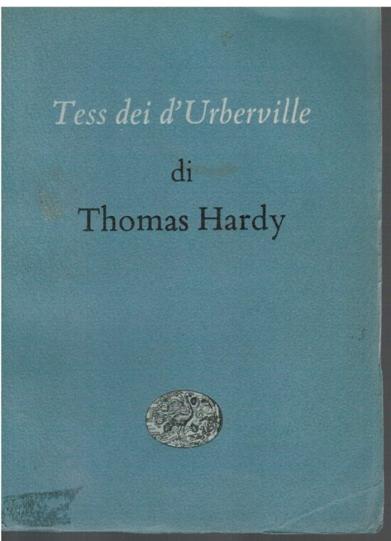 Tess dei d'Urberville - Thomas Hardy