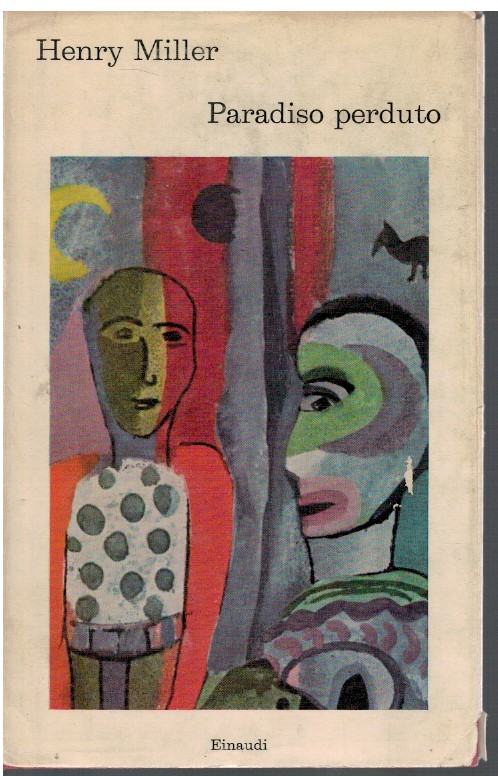 Paradiso perduto - Henry Miller