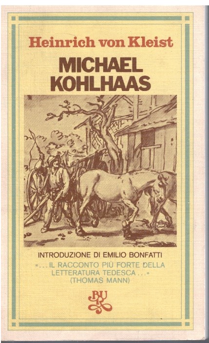 Michael Kohlhaas - Heinrich von Kleist