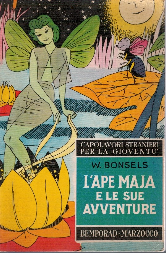 L'ape Maja e le sue avventure - W.Bonsels