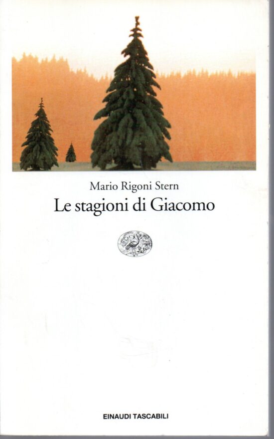Le ragioni di Giacomo - Mario Rigoni Stern