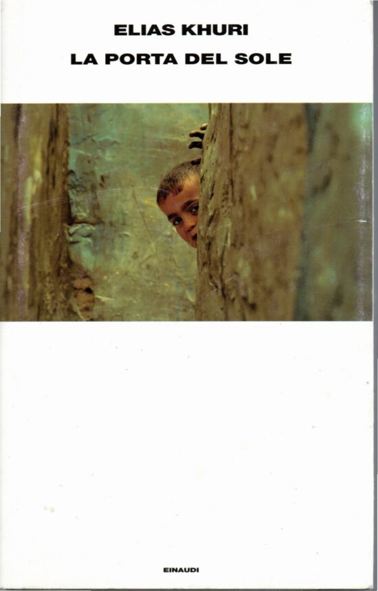 La porta del sole - Elias Khuri