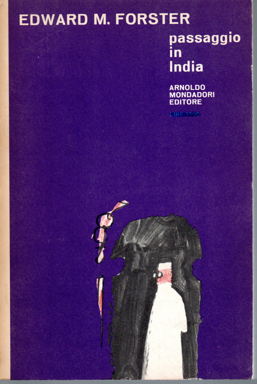 Passaggio in India - Edward M Passaggio in India - Edward M.Forster