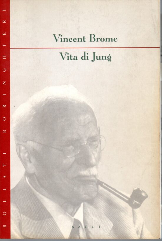 Vita di Jung - Vincent Brome