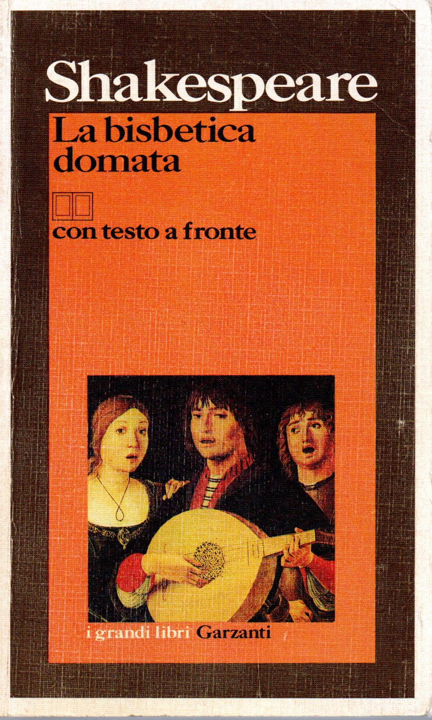 La bisbetica domata con testo a fronte - William Shakespeare 1 La bisbetica domata con testo a fronte - William Shakespeare