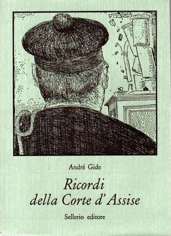 Ricordi della corte d'Assise - André Gide