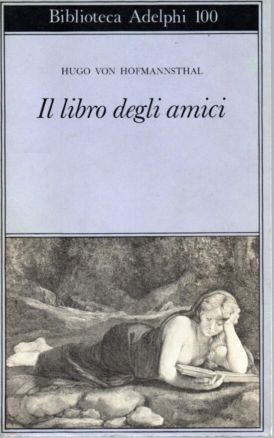 Il libro degli amici - Hugo Von Hofmannsthal