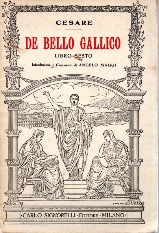 De bello Gallico libro sesto - Cesare