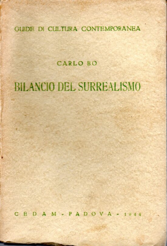 Bilancio del surrealismo - Carlo Bo