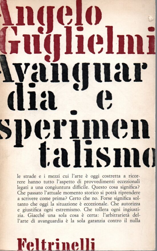 Avanguardia e sperimentalismo - Angelo Guglielmi