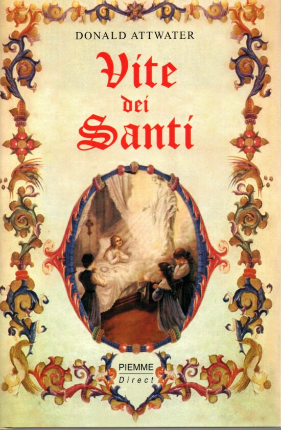 Vite dei santi - Donald Attwater