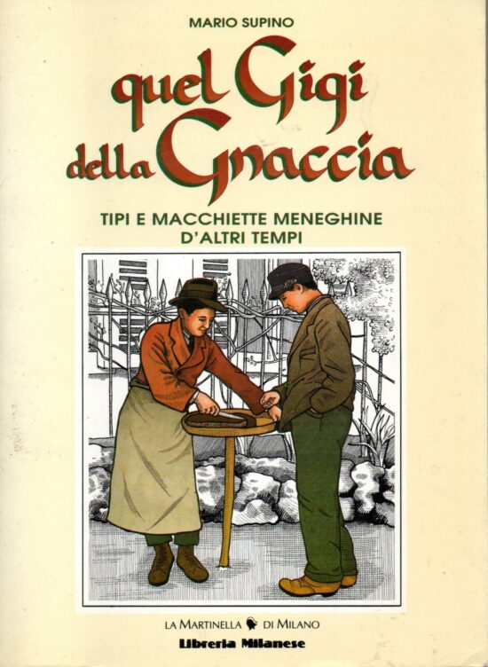 Quel Gigi della Gnaccia - Mario Supino